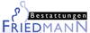Kundenlogo von Friedmann Bestattungen Kundenlogo von Friedmann Bestattungen